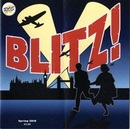 Programme, the Ruislip Operatic Society production of ‘Blitz!’, 2010