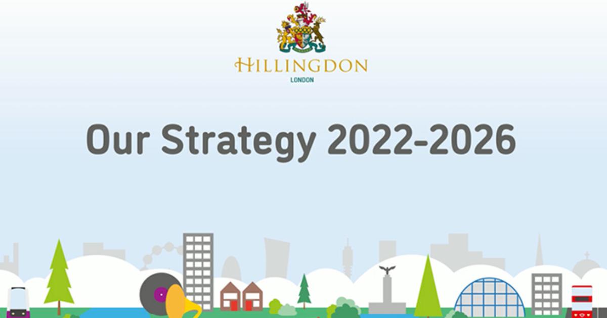New strategy continues to put Hillingdon residents first Hillingdon